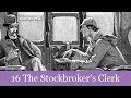 A Sherlock Holmes Adventure: 16 The Stockbrokers Clerk Audiobook