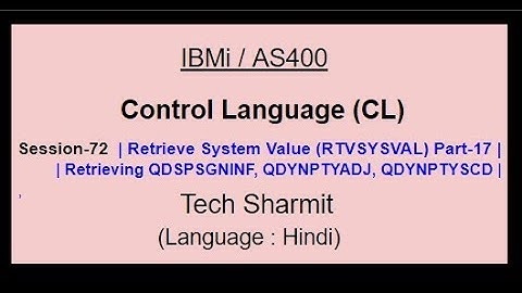 Retrieve System Value (RTVSYSVAL) Part-17 | IBM i | AS400 | CLLE | cl programming in IBM i  or AS400