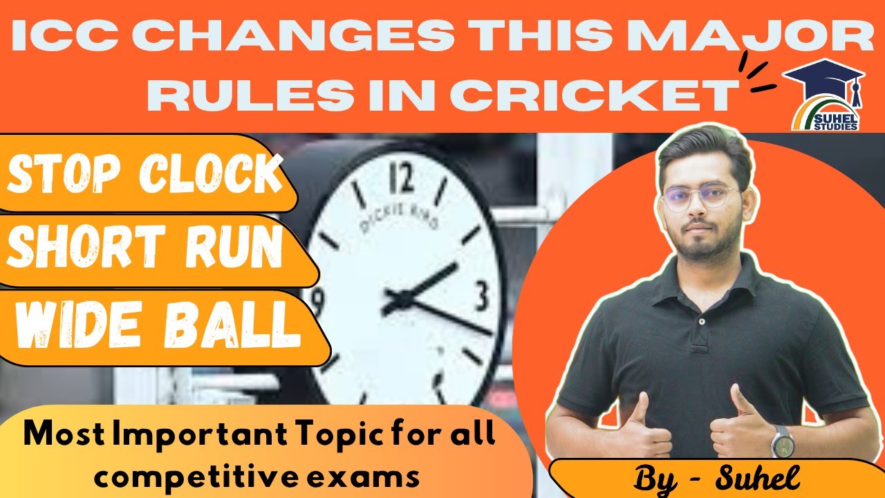 ICC Changes This Major Rules In Cricket | Stop Clock | Short Run | India England | Penalty |NoBall