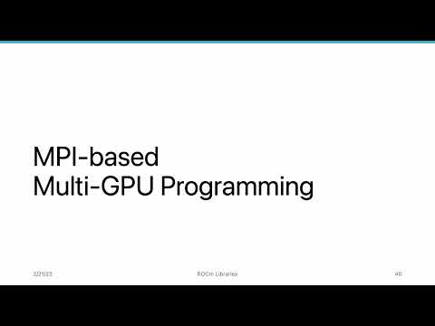 AMD HIP Tutorial, 10-5, MPI-based Multi-GPU Programming