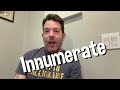 Innumerate [Possibly Interesting #13]