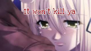 Nightcore It Won't kill ya Louane & The Chainsmokers