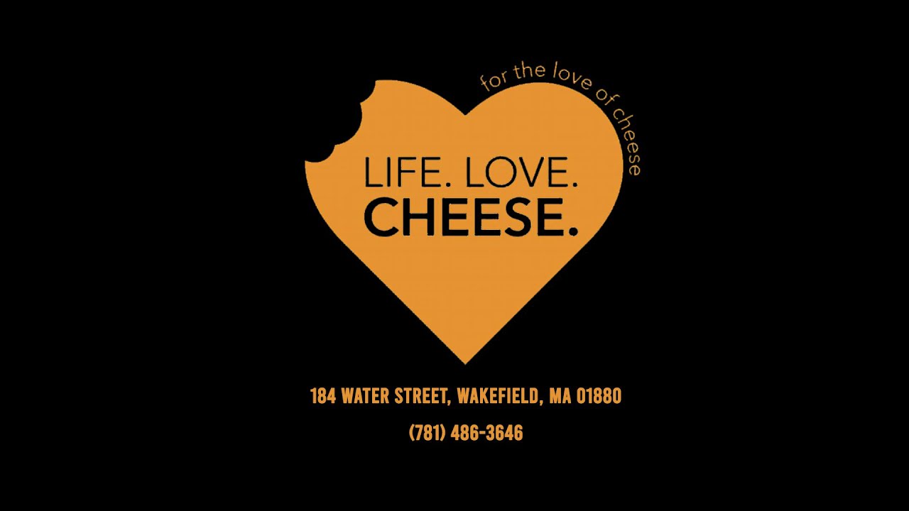 Life. Love. Cheese. Wakefield Opening