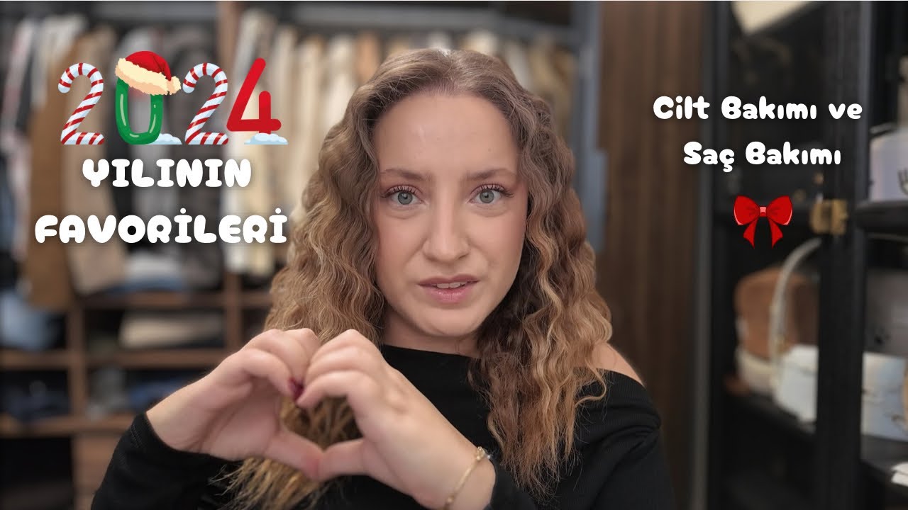 2024 YILININ FAVORİLERİ 🎄 Cilt ve Saç Bakımında Bu Ürünlere Mutlaka Bakın ♥️