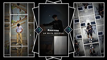 Nadiyon Par 💞 || Alight Motion Presets Xml 🖤