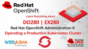 DO280 Red Hat OpenShift Administration | EX280 Exam Lab Setup | EX188 | EX288 Certification Path