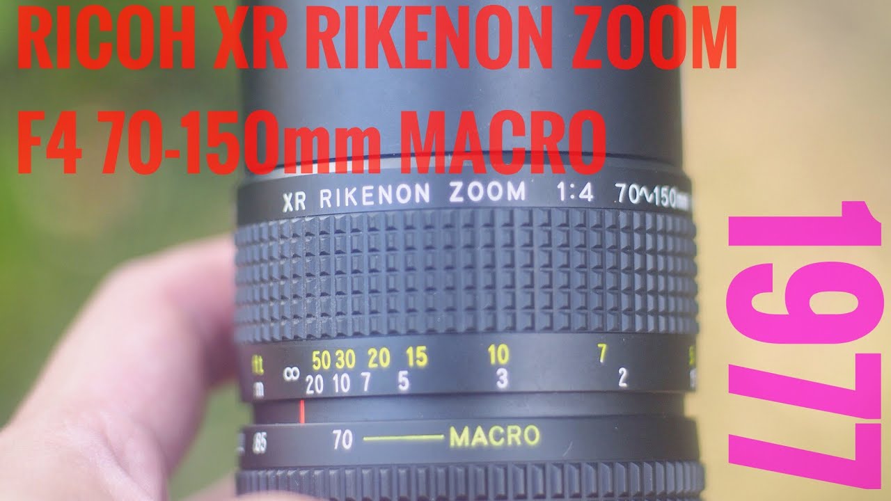 レンズレビュー】RICOH XR RIKENON F4 70-150mm MACRO【オールドレンズ