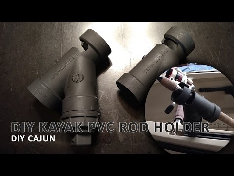 A cheap PVC kayak rod holder