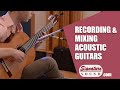 Recording and Mixing an Acoustic Guitar