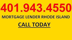 Mortgage Lender Rhode Island 401.943.4550 
