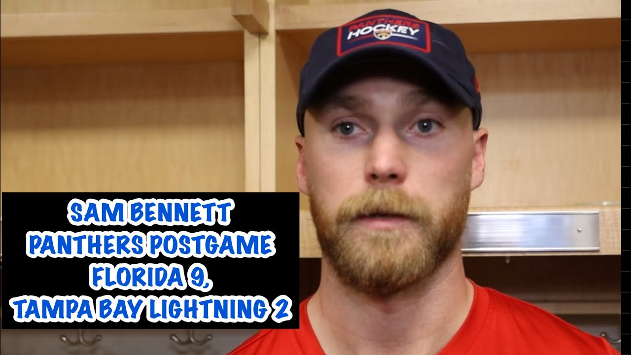 Sam Bennett, Panthers Postgame: Florida 9, Tampa Bay Lightning 2