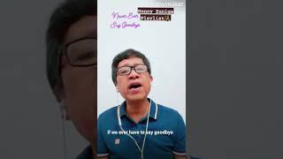 Never Ever Say Goodbye #nonoyzunigaplaylist #opmlovesong #opmhits #balladeer