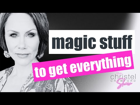 S2 E2: Getting clear!! The magic stuff that isn’t magic that gets you everything you want
