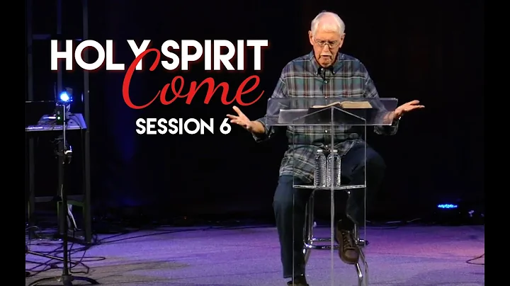 Holy Spirit Conference - Session 6 -  Rod Anderson