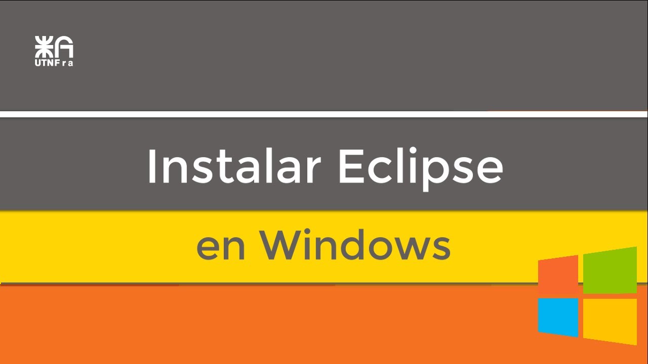 Instalación Eclipse en Windows - YouTube