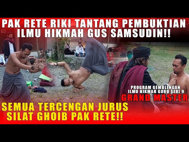 SEMUA TERCENGANG!! PAK RETE RIKI TANTANG PEMBUKTIAN ILMU HIKMAH GUS SAMSUDIN.. APA YANG TERJADI?? class=