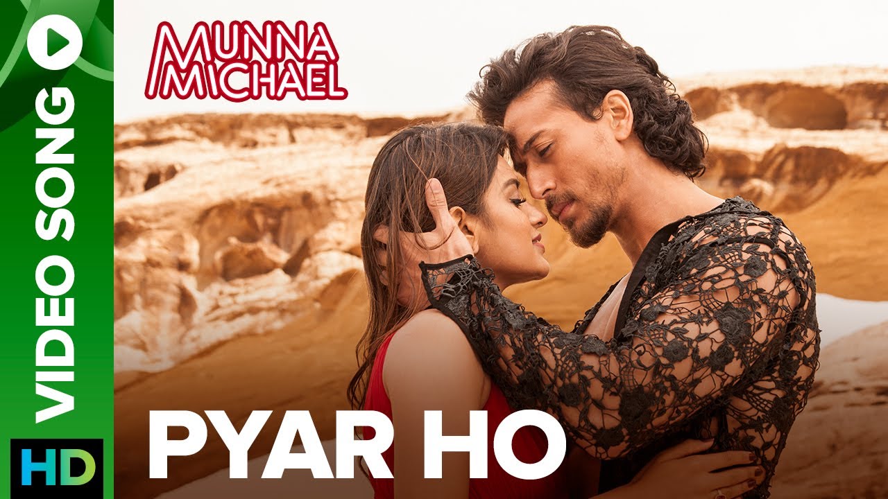 Pyar Ho   Video Song  Munna Michael  Tiger Shroff  Nidhhi Agerwal  Vishal  Sunidhi