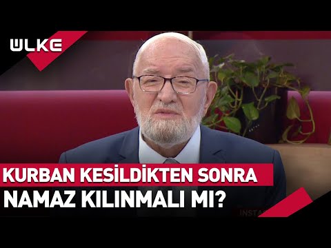 Kurban Namazı Var Mı? Kurban Kesildikten Sonra Namaz Kılınmalı Mı?