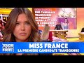 Miss france  une candidate transgenre se prsente pour la premire fois