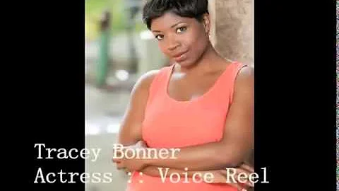 Tracey Bonner ::: Actress (Voice Reel)