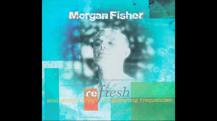 Morgan Fisher: Re:Fresh (1995) [Full Album]