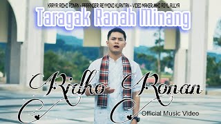 Ridho Ronan - Taragak Ranah Minang ( Musik Video) Lagu Minang Terbaru 2024