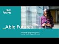 An introduction to able futures