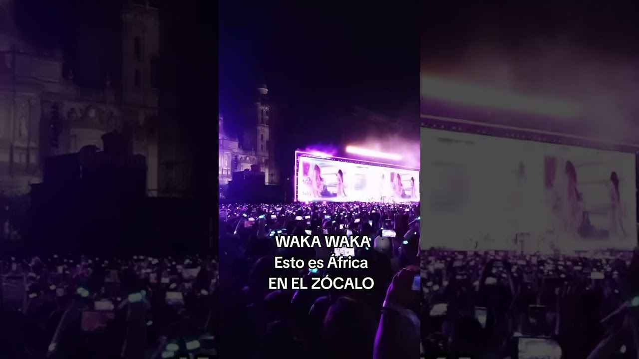 Shakira en el Zócalo, Waka Waka