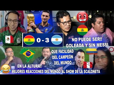 REACCIONES DEL MUNDO AL SHOW DE LA SCALONETA EN BOLIVIA VS ARGENTINA (0-3) SIN MESSI Y EN AL ALTURA