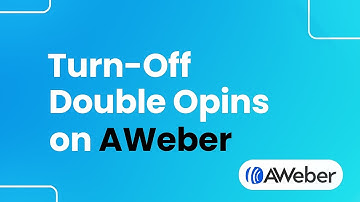 How to Turn Off Double Opins on AWeber (Easily)
