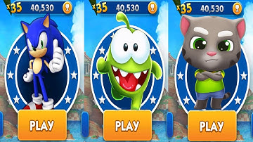 Sonic Dash vs Talking Tom Gold Run vs Om Nom Run - All Characters Unlocked Gameplay Walkthrough 2022