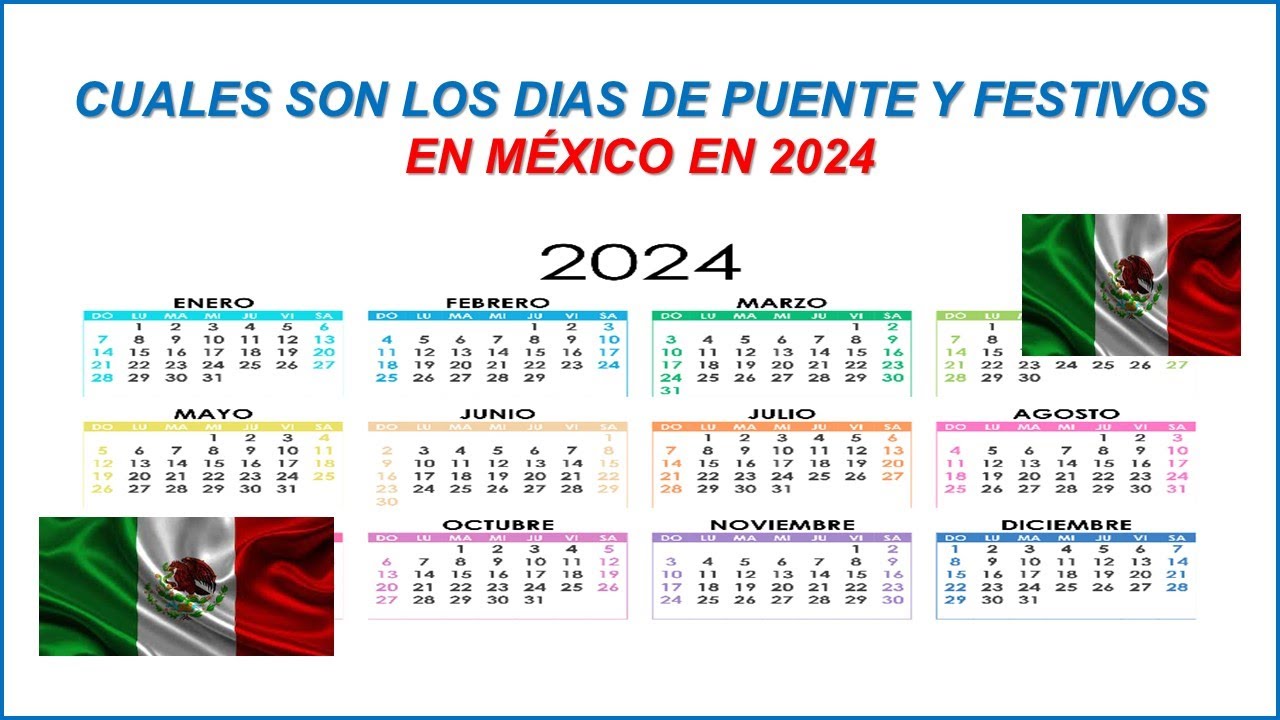 Días de Puente y Festivos en México 2024 YouTube