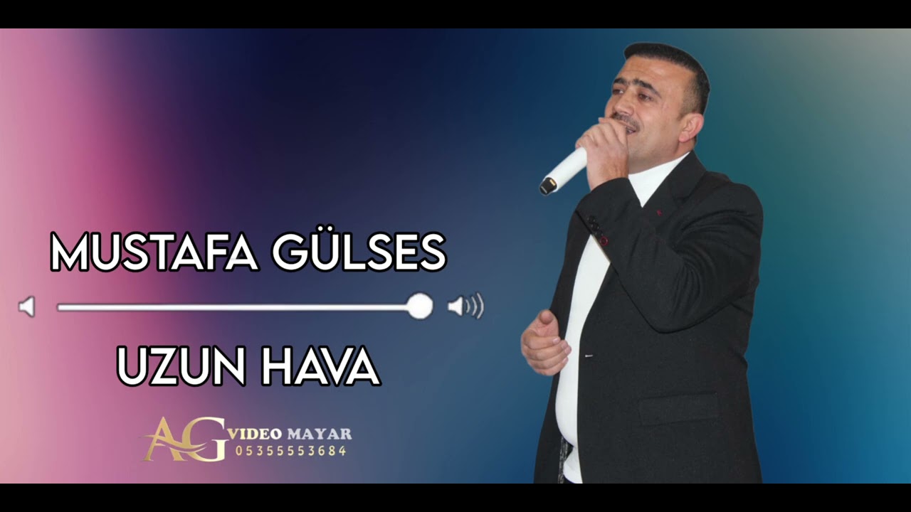 Mustafa Gülses uzun hava