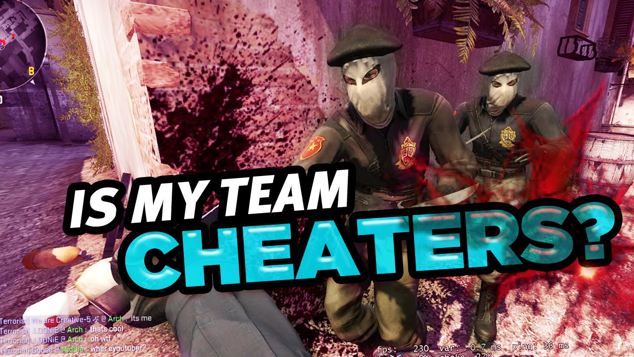 Is My Team Cheaters Kappa? - CS GO 5v5 Road To FPL - YouTube