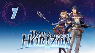 【Day - 7】 【Act 1】 ⚔️ Trails Beyond the Horizon ⚔️ 【First Playthrough】