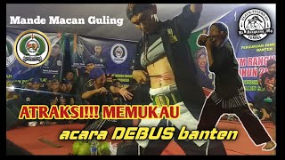 ATRAKSI!!! MEMUKAU.... di acara DEBUS BANTEN mande macan guling.