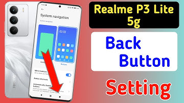 Realme p3 lite 5g back button setting | Realme p3 lite 5g me back button kaise lagaye/navigation key