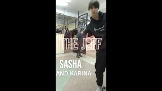 The Jeff Dragon-Sasha and Karina,новый хит весны 2023