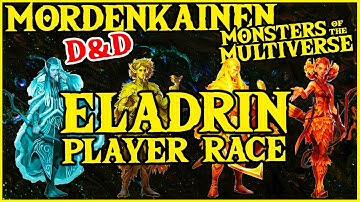 Eladrin Elf Player Race in Mordenkainen Presents Monsters of the Multiverse for Dungeons and Dragons