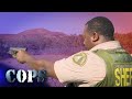 A Ride Through The Hills, Riverside County Sheriff&#39;s Department, COPS TV SHOW