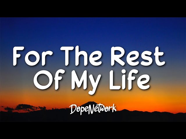 Maher Zain - For The Rest Of My Life (Lyrics) class=