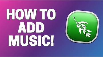 How to ADD Music in Olive Video Editor