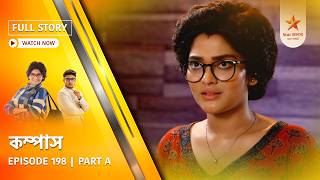 Download lagu Full Story | Compass | Episode 198 | Part A