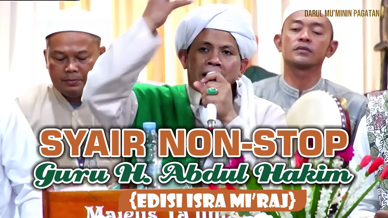 Syair Paling Merdu! Isra Mi'raj, Salat, & Karomah Abah Guru Sekumpul - Guru Hakim