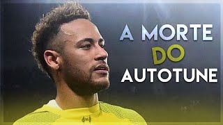 Neymar Jr - A Morte do Autotune (Matuê)