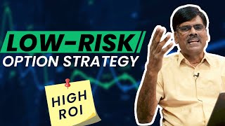 Low-Risk Option Strategy for Current Market Situation - Approx 66% ROI??