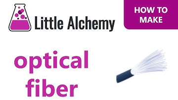 How to make an Optical Fiber in Little Alchemy