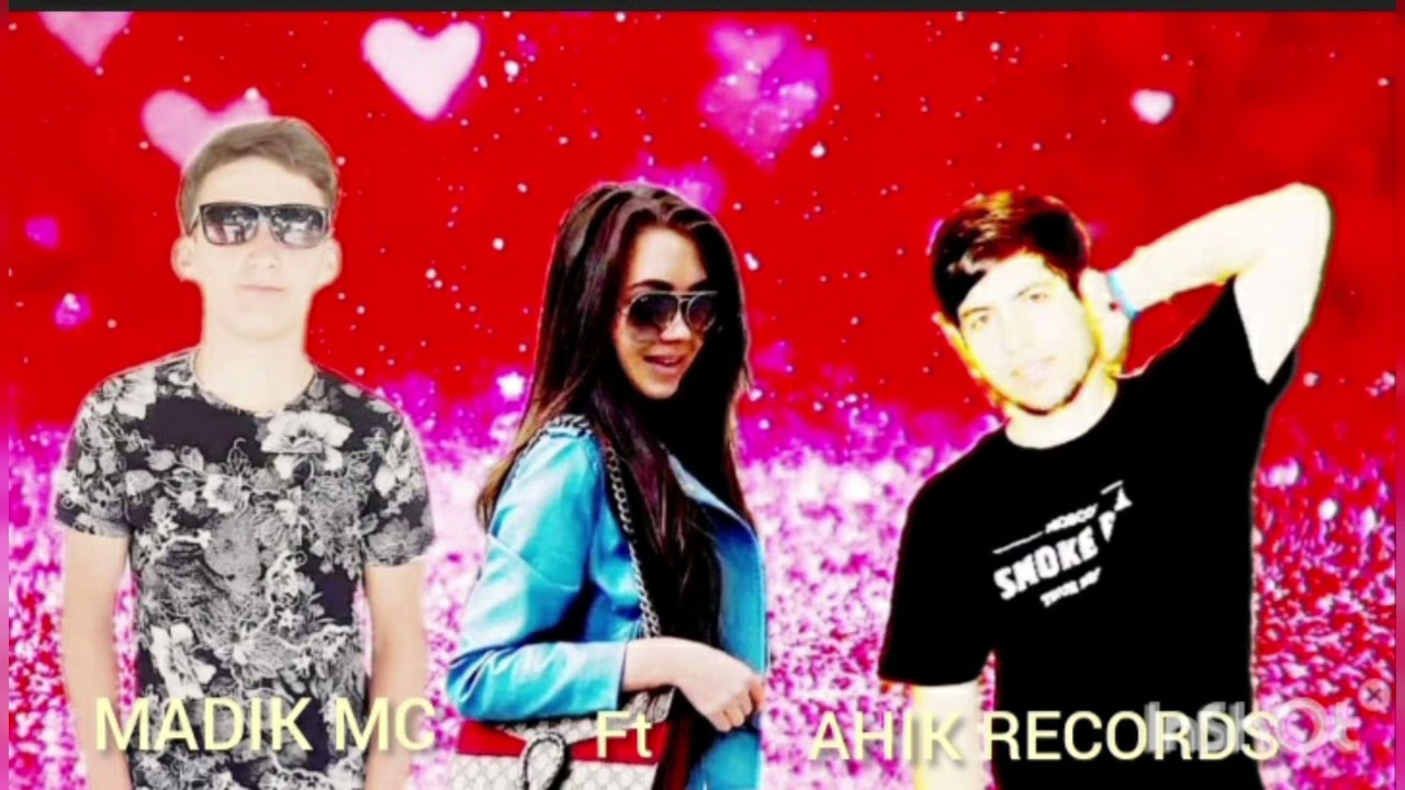 Madik Mc ft Anik rekords.Репи ошики пах ютуб кафид 💣2022.