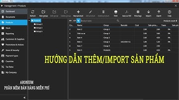 Aronium Hướng dẫn thêm sản phẩm - thêm nhiều sản phẩm bằng Excel