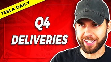 Tesla Reports Q4 Deliveries & Production